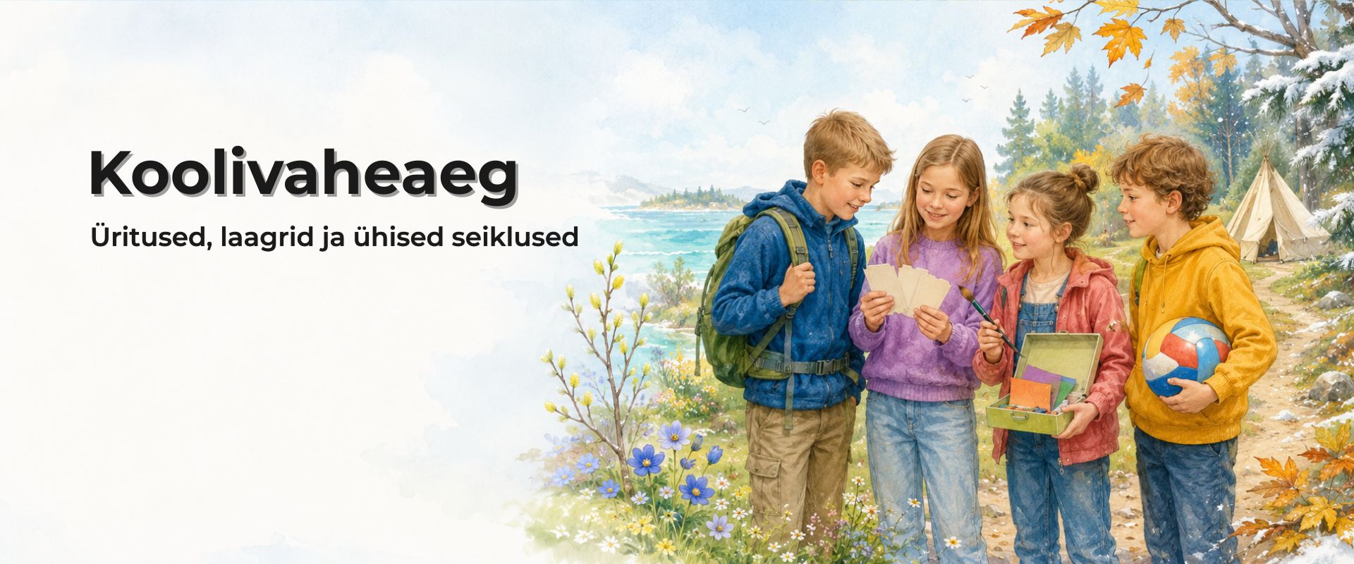 Lapsed veedavad koolivaheaega üritustel, looduses ja laagrites.