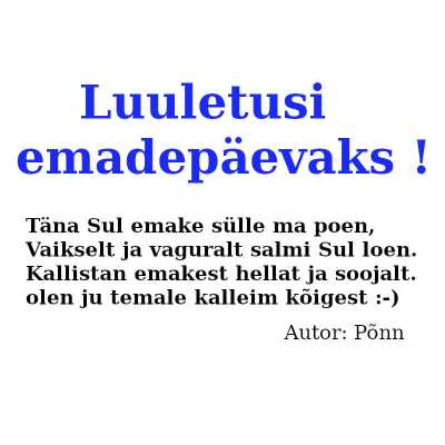 Emadepäeva luuletused!